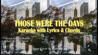 Those Were The Days - Karaoke Cover with Lyrics & Chords #karaoke #thosewerethedays #karaokesongs