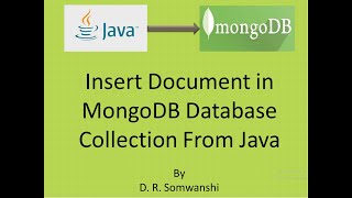How to Insert Document into MongoDB Database Collection From Java using Maven Repository