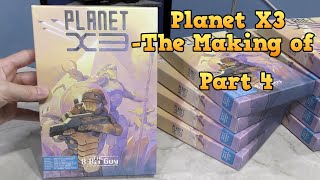 Planet X3 -The Making of, Part 4