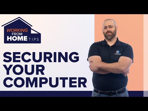 10 Tips to Protect Your Computer from Hackers and Viruses While Working from Home