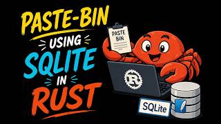 Paste-Bin | Rust | SQLite