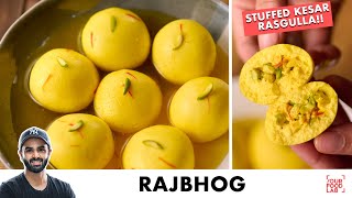 Rajbhog - Stuffed Kesar Rasgulla | Soft \u0026 Spongy | एकदम नरम और रसेले राजभोग | Chef Sanjyot Keer