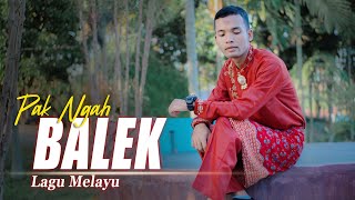 Munawir- PAK NGAH BALEK || Lagu Melayu Cover