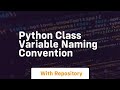 python class variable naming convention