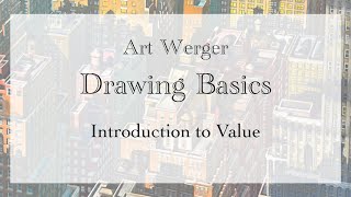 Drawing Basics: Introduction to Value
