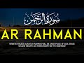 Surah Ar-Rahman: The Grace of the Most Compassionate - Murottal Al Quran Best Reciter By Ala Yaser