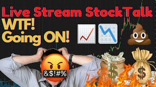 WHAT IS GOING ON IN STOCK MARKET! "What STOCKS are DOING WHAT? HELP!"