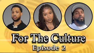 For The Culture Episode 2