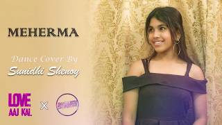 Mehrama | Love Aaj Kal | Kartik A | Sara K | Darshan Raval | Sunidhi Shenoy