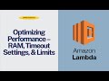 AWS Lambda Tutorial | Part 8: Optimizing Performance – RAM, Timeout Settings, & Limits