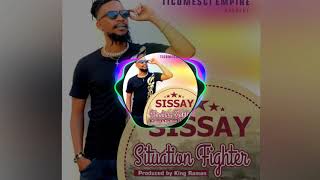 Sissay Man _ Situation Fighter (Official Audio) 🇸🇱