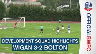 DEV SQUAD HIGHLIGHTS | Wigan 3-2 Bolton (Lancashire FA Senior Cup)