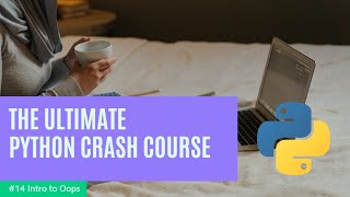 #14 Intro to Oops || Python Tutorial || Code Cadets