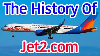 The History Of Jet2