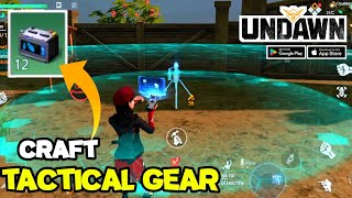 How To Craft Tactical Gear And Uses| Undawn Mobile Global