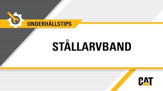 Välja stållarvband för Cat® små grävmaskiner