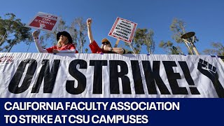 CSU 5-day faculty strike to start Monday