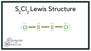 S2Cl2 Lewis Structure | How to Draw the Lewis Structure for S2Cl2 (Disulfur Dichloride)