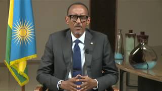 President Kagame End of Year Message | Kigali, 1 January 2018