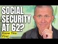 I'm A Retirement Advisor Here's What I Tell Every Client At 62 - Before Claiming Social Security