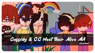 Cassidy & C.C Meet their Alive AU | FNAF