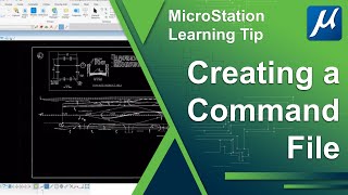 Creating a Command File - MicroStation