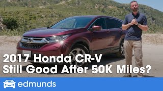2017 Honda CR-V Review at 50,000 Miles — Long-Term Road Test & Wrap-up