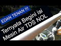 Edan !!! Ternyata Cuma Begini Aja Isi Mesin TDS Nol #airtds0#airdemin#resindemin#airminum#ro