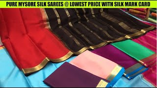 MYSORE SILK SAREES WITH SILKMARK FROM 60 GRMS TO 150 GRMS @ WHOLESALE PRICE