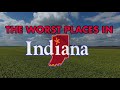 10 places in indiana you should never move to