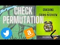 Check Permutation or Anagrams Between Two Strings | Amazon Coding Problem