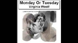 Monday or Tuesday by Virginia Woolf #audiobook