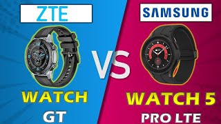 ZTE WATCH GT VS SAMSUNG WATCH 5 PRO LTE