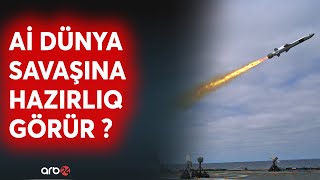 Avropa nəhənglərindən müharibəyə hazırlıq: Almaniya və Fransa uzaqmənzilli raket hazırlayacaq