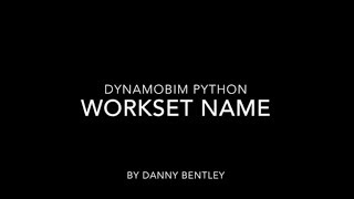 DynamoBIM Python Beginner's Guide how to Get Workset Element by name