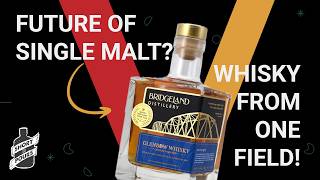 Single Malt Whisky Reimagined: Whisky from One Field