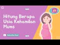 Cara Menghitung Usia Kehamilan