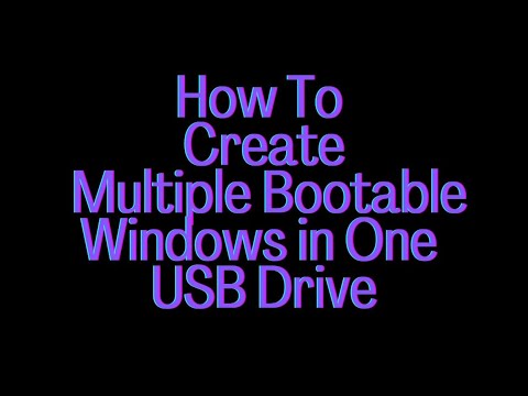 How To Create Multiple Bootable Windows In One USB Drive - YouTube