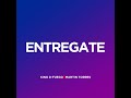 entregate remix