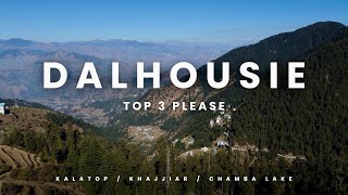 Dalhousie top 3 turist place must visit