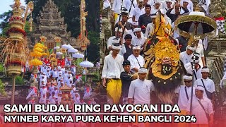 MEWALI BUDAL❗️Perampian Ida Bhatara Sakti Kehen || Karya Ngusaba Ida Bhatara Turun Kabeh 2024