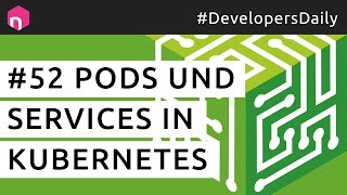 Pods und Services in Kubernetes // deutsch