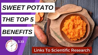 The Surprising Health Benefits of Eating Sweet Potatoes: Why You Should Add Them to Your Diet