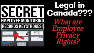 Is Remote Employee Monitoring Software Legal? - Privacy Laws for Employees and WFH