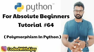Polymorphism In Python | Python Tutorials For Absolute Beginners In Hindi #64