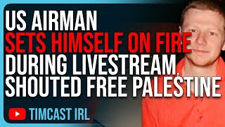 US Airman SETS HIMSELF ON FIRE During Livestream, Shouted Free Palestine