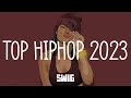 HIP HOP MAX BEST  || Top HipHop 2023 🔥 Top Hip Hop & Rap Party Mix 1