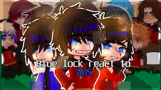 •Blue lock react to Isagi Aus • || Full vid || Sub pls|| Made by: °HARU°