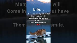 Life.. #viral #god #beautiful #smile #youtube#love #mymotivation#motivationalstatus what's app video