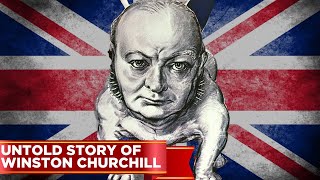 The Untold Story of Winston Churchill